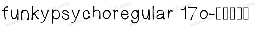 funkypsychoregular 17o字体转换